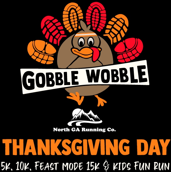 Click me!
Thanksgiving Day Gobble Wobble Half Marathon & 5k 2022